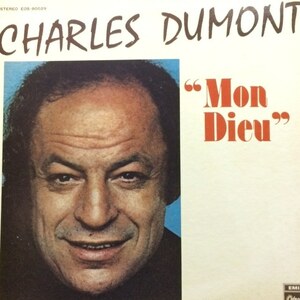 Charles Dumont - Mon Dieu（★盤面極上品！）　シャンソン