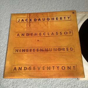 Jack Daugherty The Class Of Nineteen Hundred And Seventy UK 1971