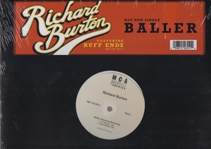 【廃盤新品未開封12inch】RICHARD BURTON / Baller Ruff Endz