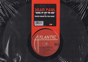 【廃盤12inch】SEAN PAUL / GIVE IT UP TO ME