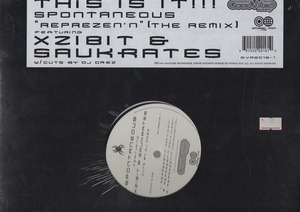 【廃盤新品12inch】SPONTANEOUS / REPREZEN'N REMIX