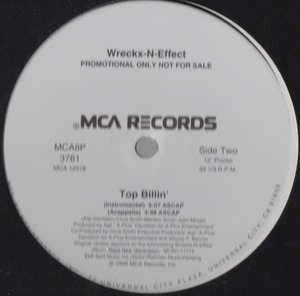 【廃盤12inch】Wreckx-N-Effect / Top Billin'