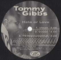 【廃盤12inch】TOMMY GIBBS / HATE OR LOVE_画像2