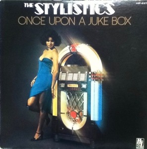 【廃盤LP】The Stylistics / Once Upon A Juke Box