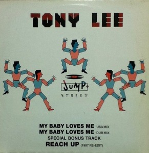 【廃盤12inch】TONY LEE / My Baby Loves Me