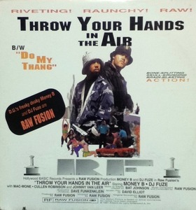 【廃盤12inch】RAW FUSION / THROW YOUR HANDS IN THE AIR