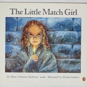 The Little Match Girl マッチ売りの少女　絵本 ペーパーバック 英語版 English