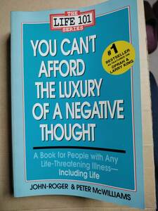 You Can't Afford the Luxury of a Negative Thought (Life 101 Series)　洋書