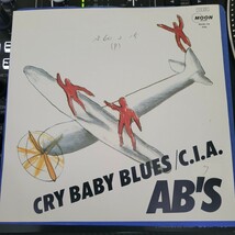 見本盤 7inch AB'S / CRY BABY BLUES / C.I.A. 和モノ_画像1