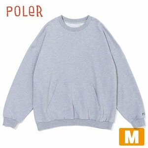 4173】未使用品 POLeR カンガルークルー Mサイズ ヘザーグレー ポーラー KANGAROO CREW HEATHER GRAY スエットシャツ トレーナー