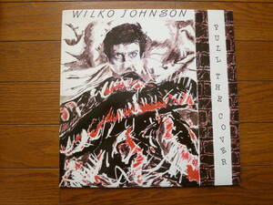 LP WILKO JOHNSON / PULL THE COVER