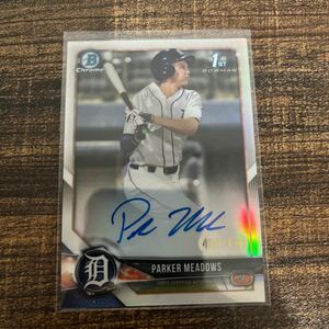 2018 BOWMAN DRAFT PARKER MEADOWS REF AUTO/499