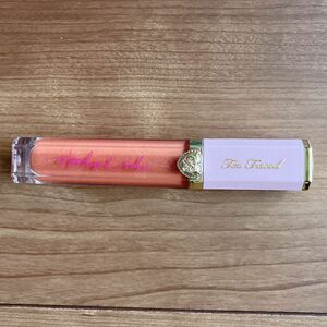 Too Faced トゥーフェイスド　リップ　グロス