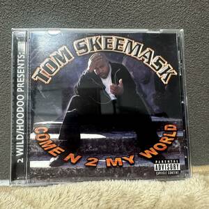 Tom Skeemask - Come N 2 My World / Memphis Tennessee G-Rap CD
