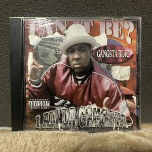 Gangsta Blac - I Am Da Gangsta / Memphis Tennessee G-Rap Blackout CD