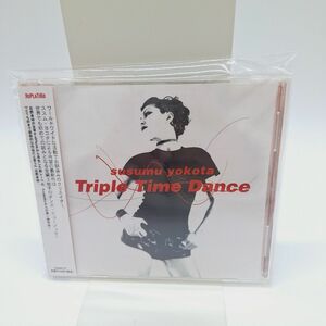 Ｔｒｉｐｌｅ Ｔｉｍｅ Ｄａｎｃｅ／ススムヨコタ