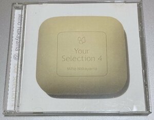 CD☆中山美穂/Your Selection 4 /ユア・セレクション４　ファンが選んだアルバム中の名曲集