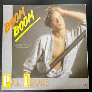 PAUL LEKAKIS / BOOM BOOM(Let's Go Back To My Room)中古盤12インチの画像2