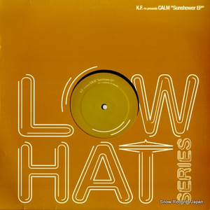 K.F. RE-PRESENTS CALM sunshower ep MUCO12-019