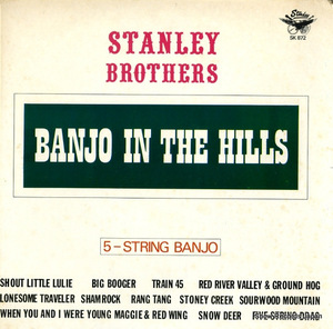 ザ・スタンレー・ブラザーズ banjo in the hills / 5-string banjo SK-872/K-872