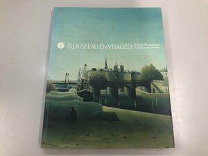 ★　【図録　ルソーの見た夢 ルソーに見る夢 東京新聞 2006年】170-02402