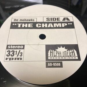 The Mohawks / Lafayette Afro Rockband - The Champ / Hihache