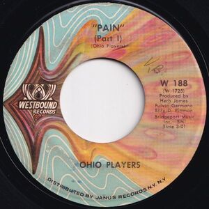 Ohio Players Pain (Part 1) / (Part 2) Westbound US W 188 205700 SOUL FUNK ソウル ファンク レコード 7インチ 45