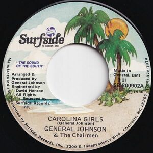 General Johnson, Chairmen Carolina Girls / Down At The Beach Club Surfside US SR 800902 205797 SOUL ソウル レコード 7インチ 45
