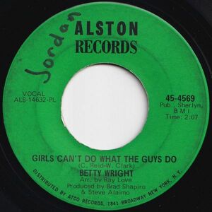 Betty Wright Girls Can't Do What The Guys Do / Sweet Lovin' Daddy Alston US 45-4569 205803 SOUL ソウル レコード 7インチ 45