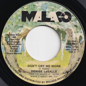 Denise LaSalle Don't Cry No More / Eee Tee Malaco US MAL 2148 205827 SOUL ソウル レコード 7インチ 45