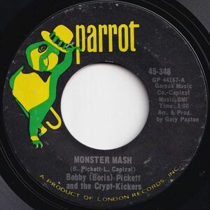 Bobby (Boris) Pickett Monster Mash / Monsters' Mash Party Parrot US 45-348 205895 ロック ポップ レコード 7インチ 45