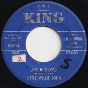 Little Willie John Walk Slow / You Hurt Me King US 45-5428 205908 SOUL ソウル レコード 7インチ 45