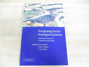 ●01)【同梱不可】Navigating Social-Ecological Systems/Fikret Berkes/Cambridge/2008年発行/洋書/社会生態システムをナビゲートする