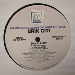 brik citi- say u like ultra rare us original promo press!!!!