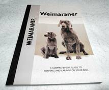 ＜洋書＞ワイマラナー：犬の飼い方とお手入れのガイド『Weimaraner: A Comprehensive Guide to Owning and Caring for Your Dog』_画像1