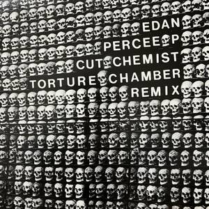 EDAN PERCEE P CUT CHEMIST TORTURE CHAMBER REMIX