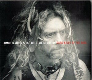 Jimbo Mathus & The Tri-State Coalition /１3年/スワンプ、ルーツ、ブルース