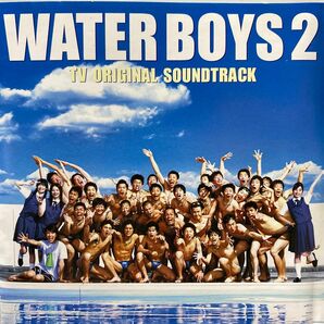 WATER BOYS2 ／ TV ORIGINAL SOUNDTRACK サウンドトラック　全15曲収録　セル版　　　　　　　　⑧
