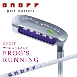 【レディース】ONOFF FROG'S RUNNING【オノフ】【フロッグスランニング】【チッパー】【女性用】【FLEX：ONEFLEX】【ロフト：42度】