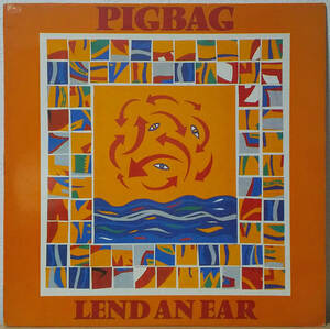 Pigbag - Lend An Ear UK. Ori 12inch Y Records - Y LP 501 ピッグバッグ 1983年 POP GROUP, SLITS, Rip Rig