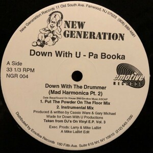 Down With U - Pa Booka / Down With The Drummer (Mad Harmonica Pt. 2)