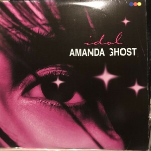 Amanda Ghost / Idol