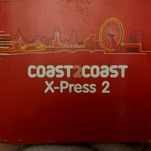 X-Press 2 / Coast 2 Coast