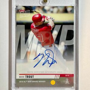 マイク・トラウト 直筆サインカード (99枚限定) Topps Now [#AW-6A (2019 AL MVP)] 