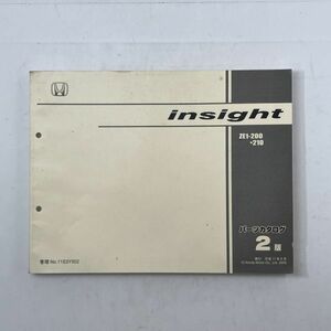 ホンダ insight ZE1-200 210 パーツカタログ 2 版 発行 平成17年8月 Honda Motor 2005年　インサイト　パーツカタログ　5ろy