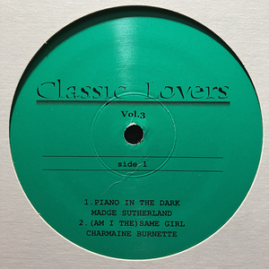 CLASSIC LOVERS VOL.3 [BLANK] Piano In The Dark・KILLING ME SOFTLY WITH HER SONG・(Am I The) Same Girl・Whats Going On