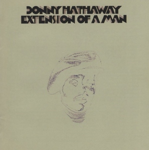 ダニー・ハサウェイ DONNY HATHAWAY / 愛と自由を求めて EXTENSION OF A MAN / 1997.11.25 / 4thアルバム / 1973年作品 / AMCY-3035