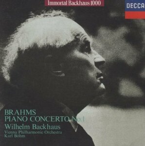 ◆ブラームス:ピアノ協奏曲第1番 / ヴィルヘルム・バックハウス(p),カール・ベーム＆VPO / DECCA / UCCD-9175