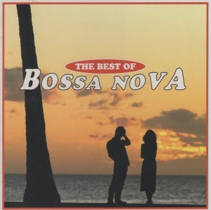 おいしい水～ベスト・オブ・ボサ・ノヴァ THE BEST OF BOSSA NOVA / 1997.06.18 / オムニバス / VERVE / POCJ-1655