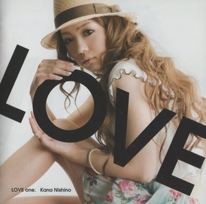 西野カナ / LOVE one. ラブ・ワン / 2009.06.24 / 1stアルバム / 通常盤 / SECL-792